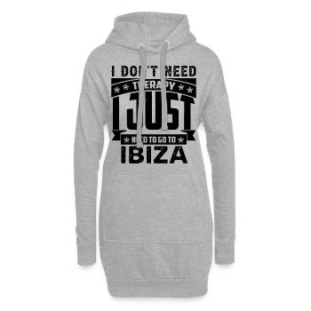 Je n’ai pas besoin de thérapie, j’ai juste besoin d’aller à Ibiza - Sweat-shirt à capuche long Femme - gris chiné - Devant