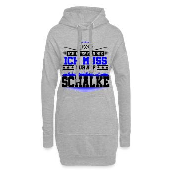 Ich muss Gar Nix nur auf Schalke | Farbe änderbar - Hoodie-Kleid - Grau meliert - Vorne