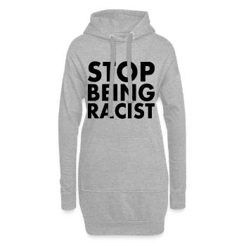 Stop being racist - Sweat-shirt à capuche long Femme - gris chiné - Devant