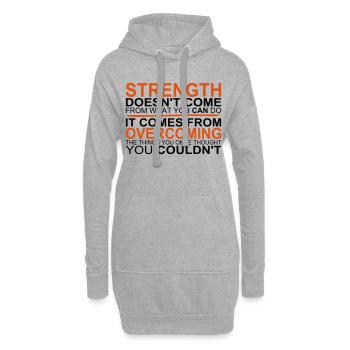 Strength comes from Overcoming - Sweat-shirt à capuche long Femme - gris chiné - Devant