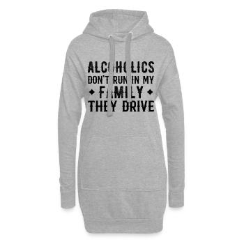 Alkoholiker laufen nicht in meiner Familie, sie fahren komisch - Hoodie-Kleid - Grau meliert - Vorne