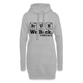 Bruh We Back To School - Table Elements Teacher - Sweat-shirt à capuche long Femme - gris chiné - Devant