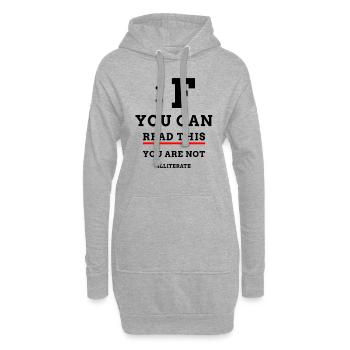 Si vous pouvez lire ceci, vous n'êtes pas un test analphabète - Sweat-shirt à capuche long Femme - gris chiné - Devant