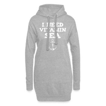 Cruise I Need Vitamin Sea Gift Sea Ocean - Hoodie Dress - heather grey - Front