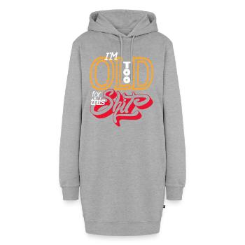 Ich bin zu alt für den scheiss - Hoodie-Kleid - Grau meliert - Vorne