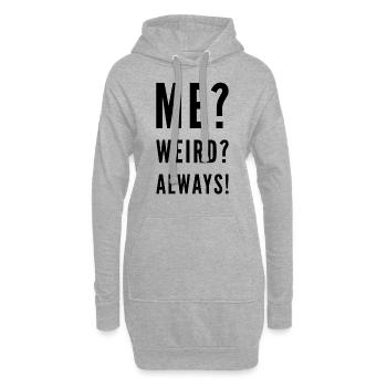 Ich? Komisch? Immer! - Hoodie-Kleid - Grau meliert - Vorne