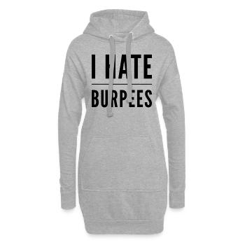 Ich Hasse Burpees - Hoodie-Kleid - Grau meliert - Vorne
