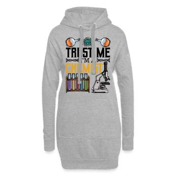 Faites-moi confiance, je suis un chimiste Cool Saying Chemistry Gift - Sweat-shirt à capuche long Femme - gris chiné - Devant