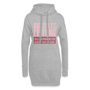 Anstaltsleitung Alle Verrückten Geschenk - Hoodie-Kleid - Grau meliert - Vorne