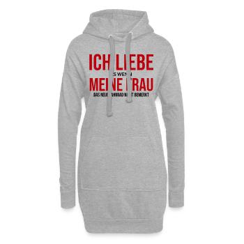 Ich liebe es wenn meine Frau - Hoodie-Kleid - Grau meliert - Vorne