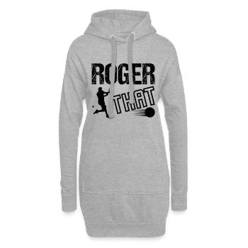 Tennis Player Roger That Fan Gift - Hoodie Dress - heather grey - Front
