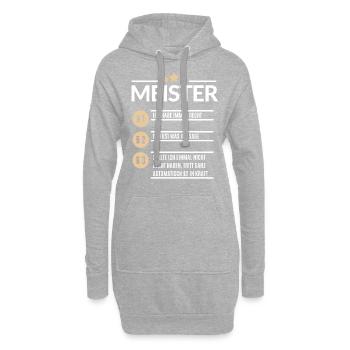 Meister Ich hab immer Recht Handwerker Geschenk - Hoodie-Kleid - Grau meliert - Vorne
