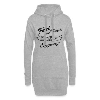 Feel the fear and do it anyway - Sweat-shirt à capuche long Femme - gris chiné - Devant