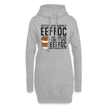 Le café orthographié à l’envers est un café amusant Eeffoc - Sweat-shirt à capuche long Femme - gris chiné - Devant