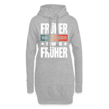 Früher war alles besser Ich bin von früher | Opa O - Hoodie-Kleid - Grau meliert - Vorne