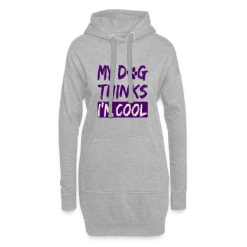 Amoureux des chiens Humour Mon chien pense que je suis cool Chien - Sweat-shirt à capuche long Femme - gris chiné - Devant