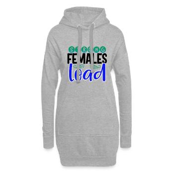 Le don inspirant des femmes Strong Females Lead - Sweat-shirt à capuche long Femme - gris chiné - Devant