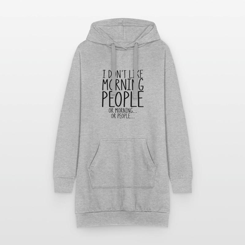 Sarkastische mögen keine Morgenmenschen oder Morgen oder Hoodie-Kleid