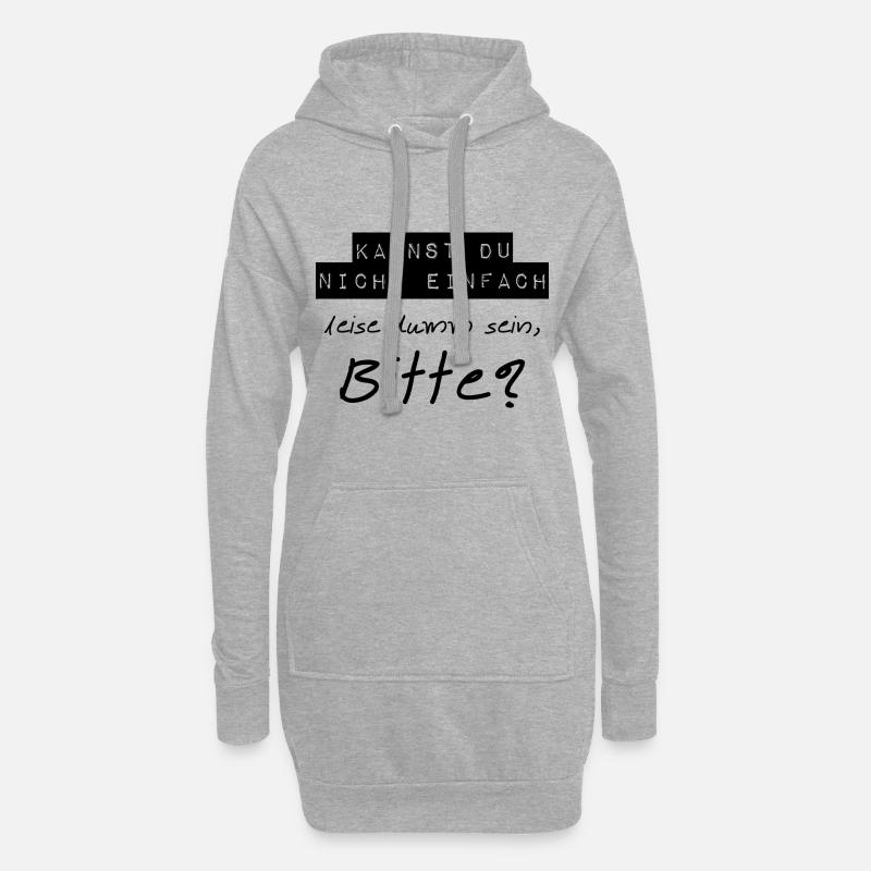 Leise Dumm Sein - Hoodie-Kleid - Grau meliert