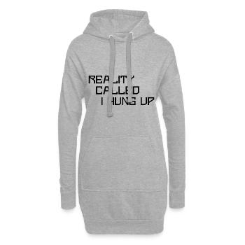La réalité m’a appelé j’ai raccroché - Sweat-shirt à capuche long Femme - gris chiné - Devant