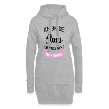 Ich Bin Die Oma Muss Nicht Nein Sagen - Hoodie-Kleid - Grau meliert - Vorne