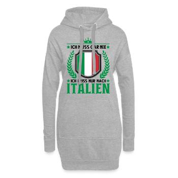 Ich muss gar nix Ich muss nur nach Italien Lignano - Hoodie-Kleid - Grau meliert - Vorne