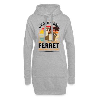 Soyez toujours vous-même à moins que vous ne puissiez être un furet - Sweat-shirt à capuche long Femme - gris chiné - Devant