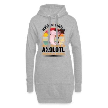 Soyez toujours vous-même Sauf si vous pouvez être un Axolotl - Sweat-shirt à capuche long Femme - gris chiné - Devant