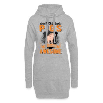 Because Pigs are freaking awesome Schweine - Hoodie-Kleid - Grau meliert - Vorne