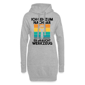 Ich geh zum Nachbarn er braucht Werkzeug - Hoodie-Kleid - Grau meliert - Vorne