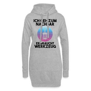 Ich geh zum Nachbarn er braucht Werkzeug - Hoodie-Kleid - Grau meliert - Vorne