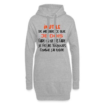 Inutile de me dire ce que je dois faire. - Sweat-shirt à capuche long Femme - gris chiné - Devant