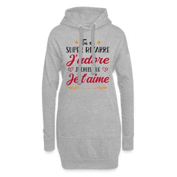 Tu es bizarre mais j'aime ça - Sweat-shirt à capuche long Femme - gris chiné - Devant