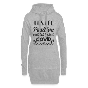 humour - Testée positive mais pas pour le covid - Sweat-shirt à capuche long Femme - gris chiné - Devant