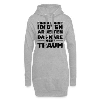 Einmal ohne Idioten arbeiten - Lustige Sprüche - Hoodie-Kleid - Grau meliert - Vorne