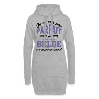 Je ne suis pas parfaite mais je suis Belge - Sweat-shirt à capuche long Femme - gris chiné - Devant