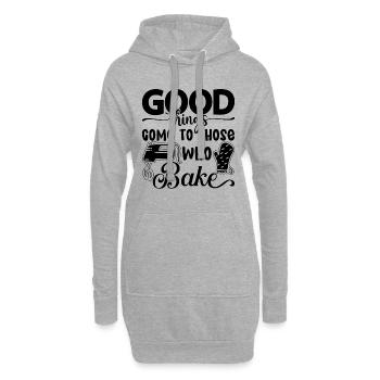 Good Things Come To Those Who Baker Bake Baking - Hoodie Dress - heather grey - Front
