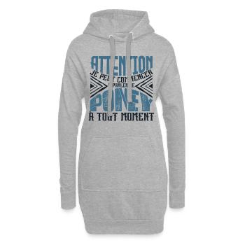 Avertissement, Poney à tout moment. - Sweat-shirt à capuche long Femme - gris chiné - Devant