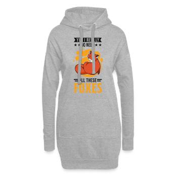 Yes I really do need all these Foxes Fuchs - Sweat-shirt à capuche long Femme - gris chiné - Devant