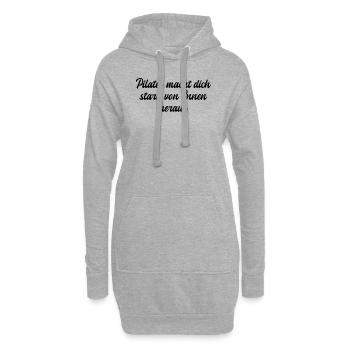 Pilates - Pilates macht dich stark von Innen - Hoodie-Kleid - Grau meliert - Vorne