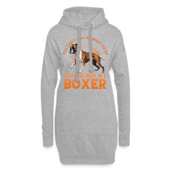 You can't tell me what to do you are not my boxer - Hoodie-Kleid - Grau meliert - Vorne