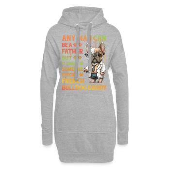 Bouledogue français Daddy Drôle de dicton - Sweat-shirt à capuche long Femme - gris chiné - Devant