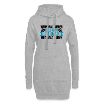 Wenn mal wieder alles nervt Motorrad Fahren - Hoodie-Kleid - Grau meliert - Vorne