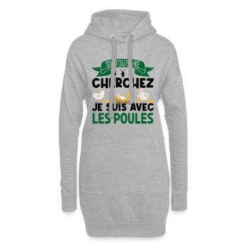 si vous me cherchez je suis avec les poules - Sweat-shirt à capuche long Femme - gris chiné - Devant