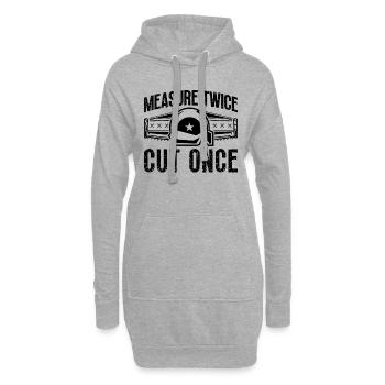 Measure Twice Cut Once Woodworking Carpenters - Hoodie-Kleid - Grau meliert - Vorne