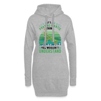 It's a Praying Mantis thing Gottesanbeterin - Hoodie-Kleid - Grau meliert - Vorne