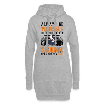 Always be yourself Skunk Stinkntier - Hoodie-Kleid - Grau meliert - Vorne