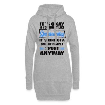 Ce n’est pas grave si vous n’aimez pas le skateboard - Sweat-shirt à capuche long Femme - gris chiné - Devant