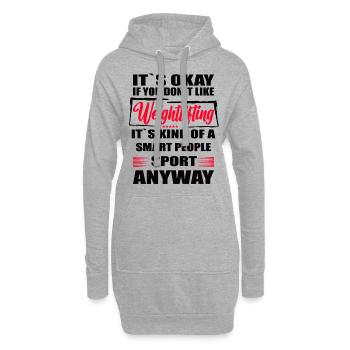 Ce n’est pas grave si vous n’aimez pas l’haltérophilie - Sweat-shirt à capuche long Femme - gris chiné - Devant