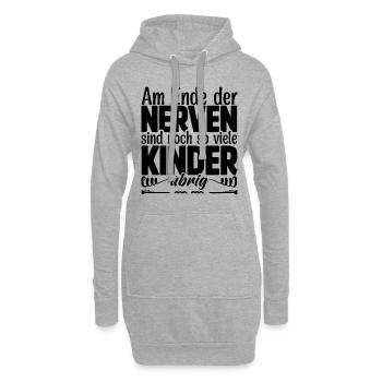 Am Ende der Nerven sind noch so viele Kinder übrig - Hoodie-Kleid - Grau meliert - Vorne